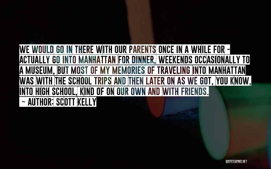 Scott Kelly Quotes 2050645