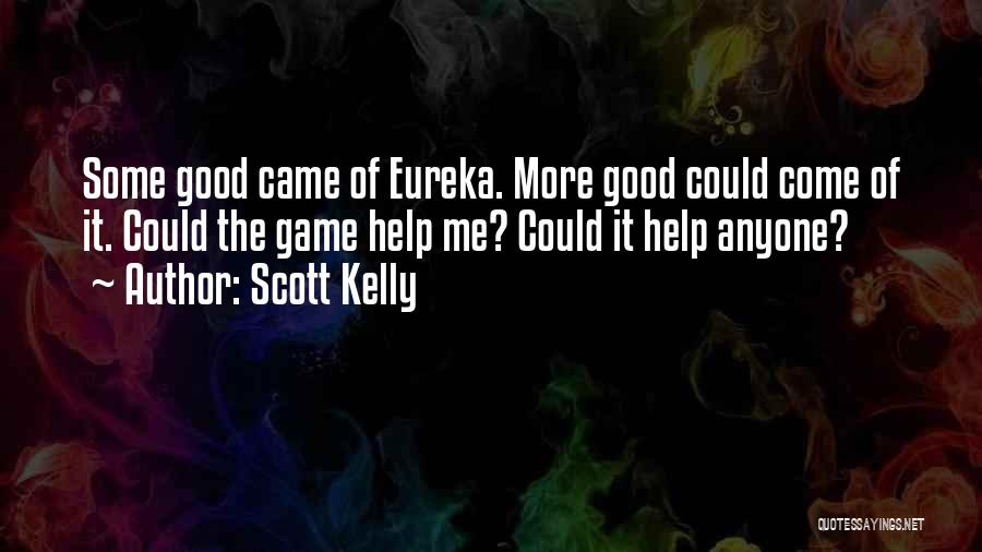 Scott Kelly Quotes 295299