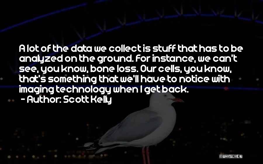 Scott Kelly Quotes 895799
