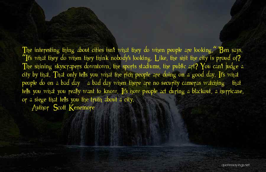 Scott Kenemore Quotes 348837