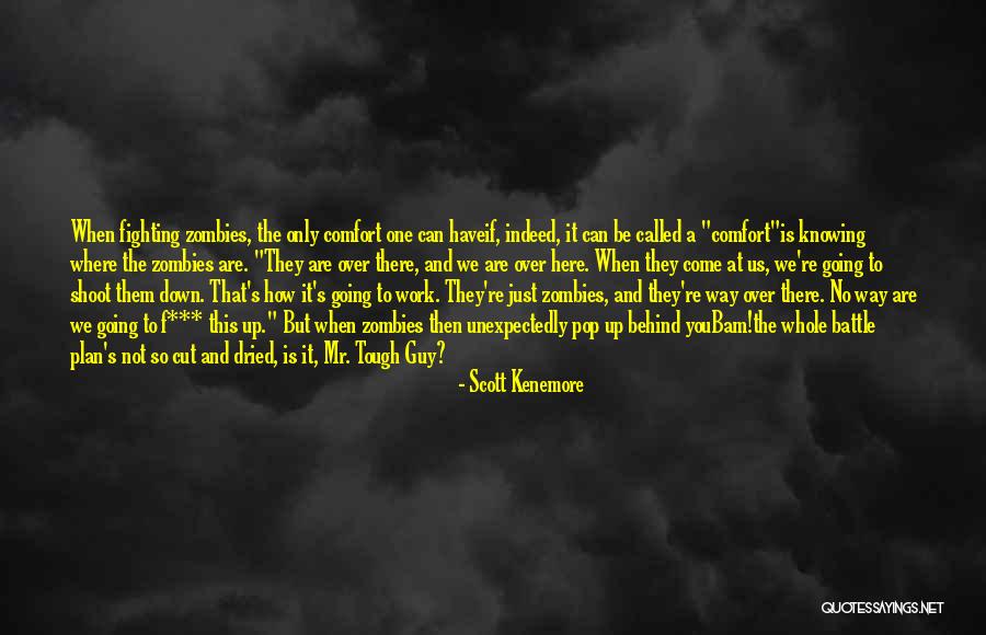 Scott Kenemore Quotes 407085 Scott Kenemore Quotes 407085