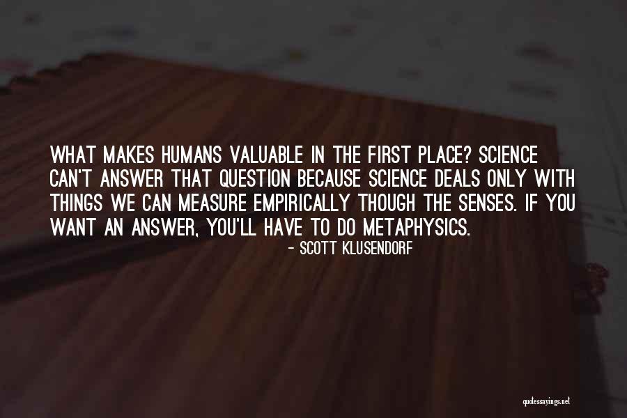 Scott Klusendorf Quotes 227712