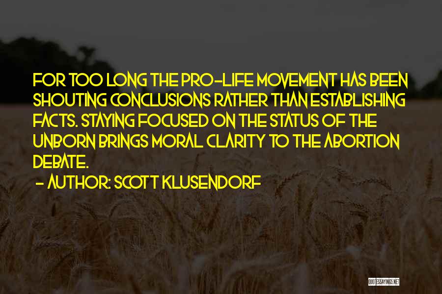 Scott Klusendorf Quotes 740999