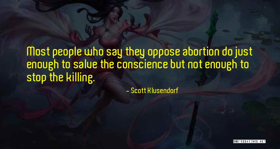 Scott Klusendorf Quotes 811099