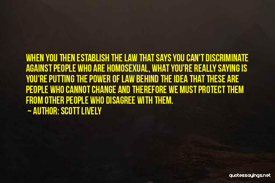 Scott Lively Quotes 1401385