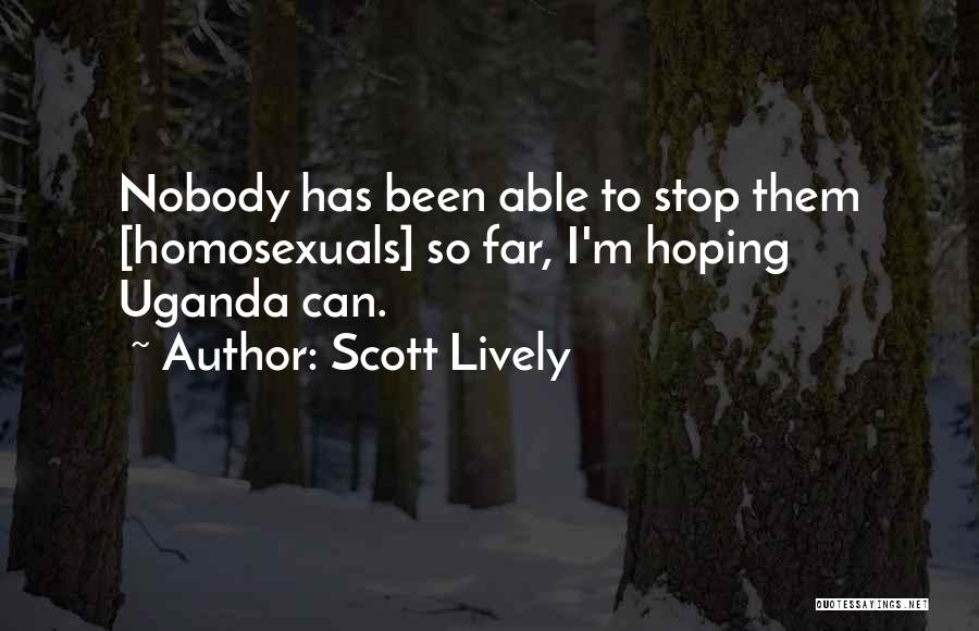 Scott Lively Quotes 1477898