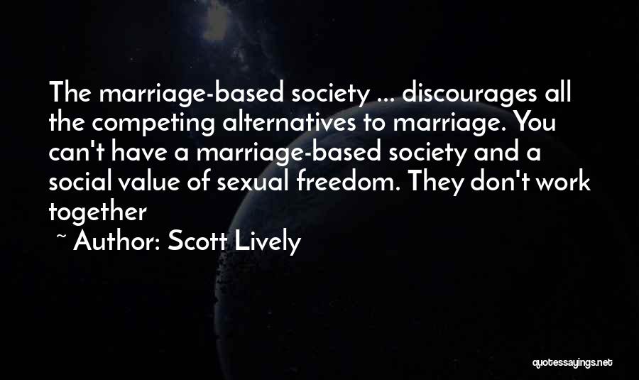 Scott Lively Quotes 1506734