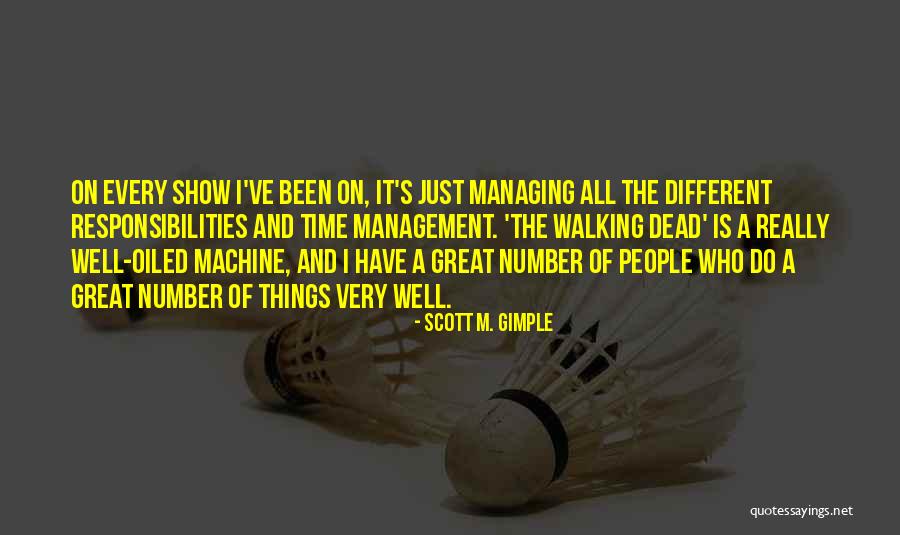 Scott M. Gimple Quotes 502099