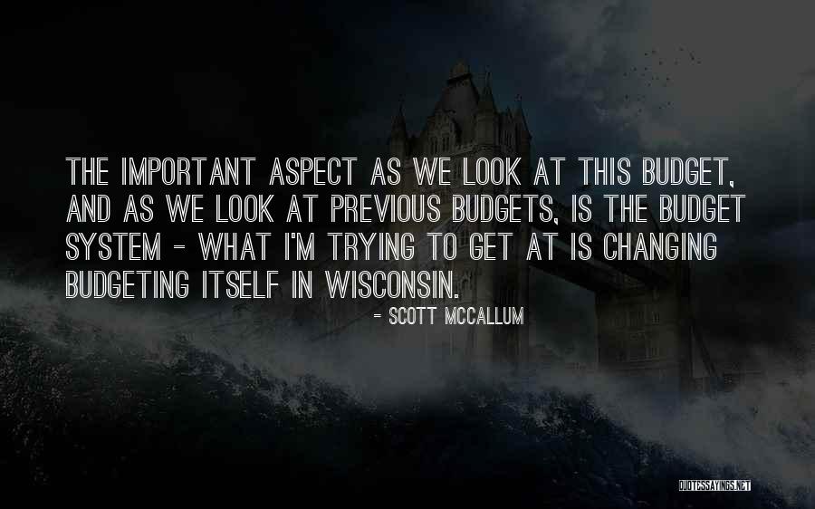 Scott McCallum Quotes 1894138