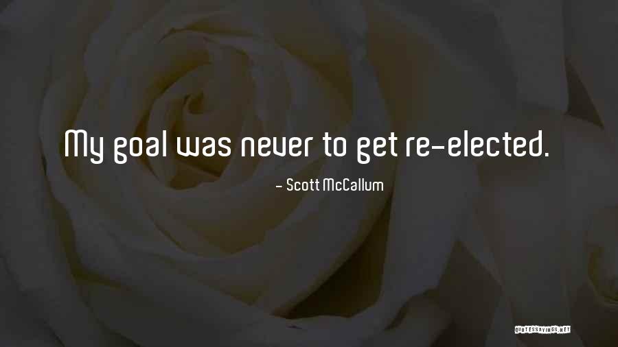 Scott McCallum Quotes 2113026