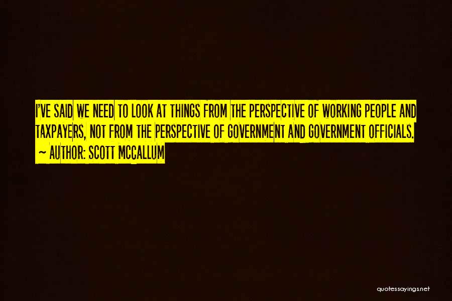 Scott McCallum Quotes 214843