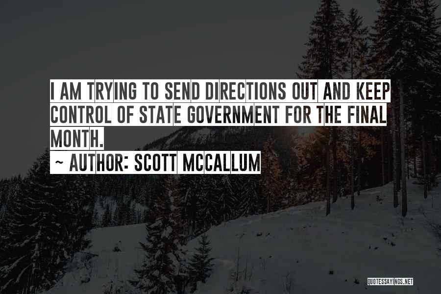 Scott McCallum Quotes 921552
