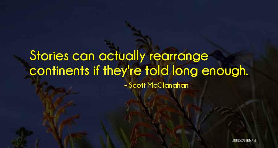 Scott McClanahan Quotes 997200