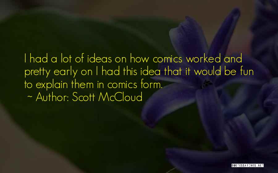 Scott McCloud Quotes 971626