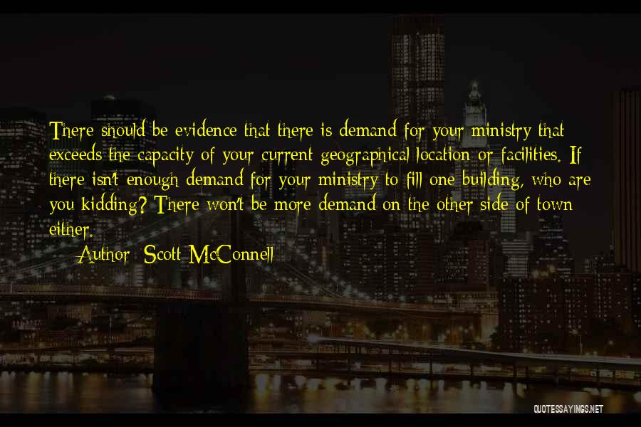 Scott McConnell Quotes 936471