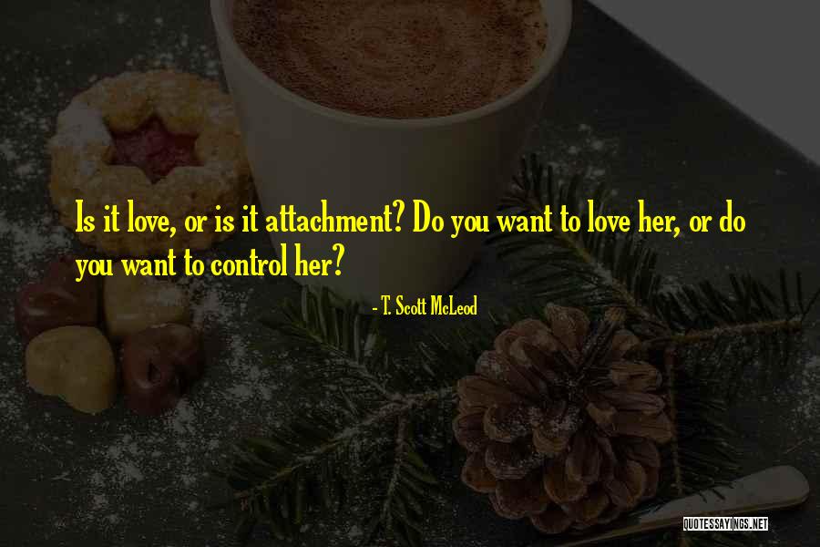 Scott Mcleod Quotes By T. Scott McLeod Scott Mcleod Quotes By T. Scott McLeod