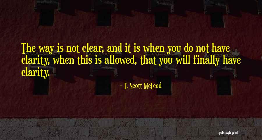 Scott Mcleod Quotes By T. Scott McLeod Scott Mcleod Quotes By T. Scott McLeod