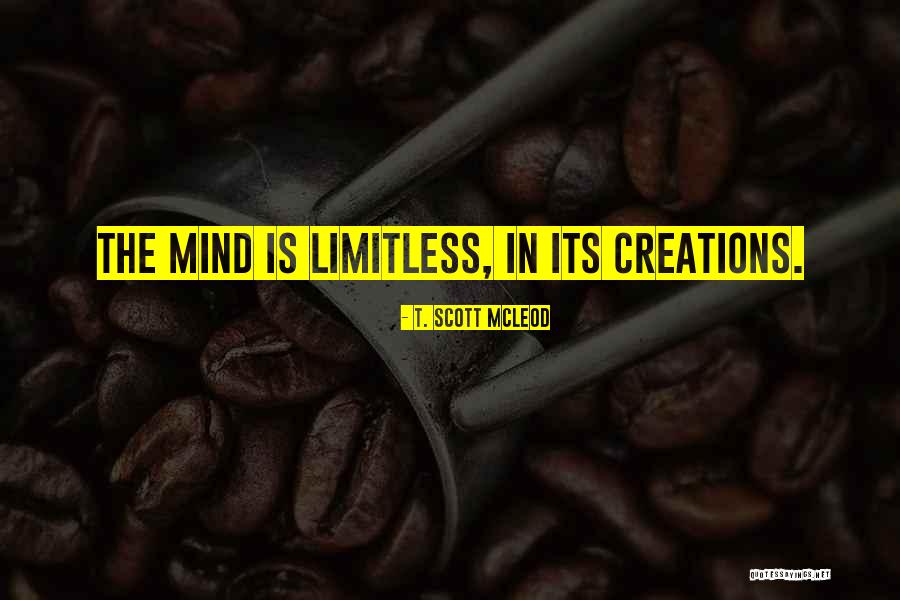 Scott Mcleod Quotes By T. Scott McLeod Scott Mcleod Quotes By T. Scott McLeod