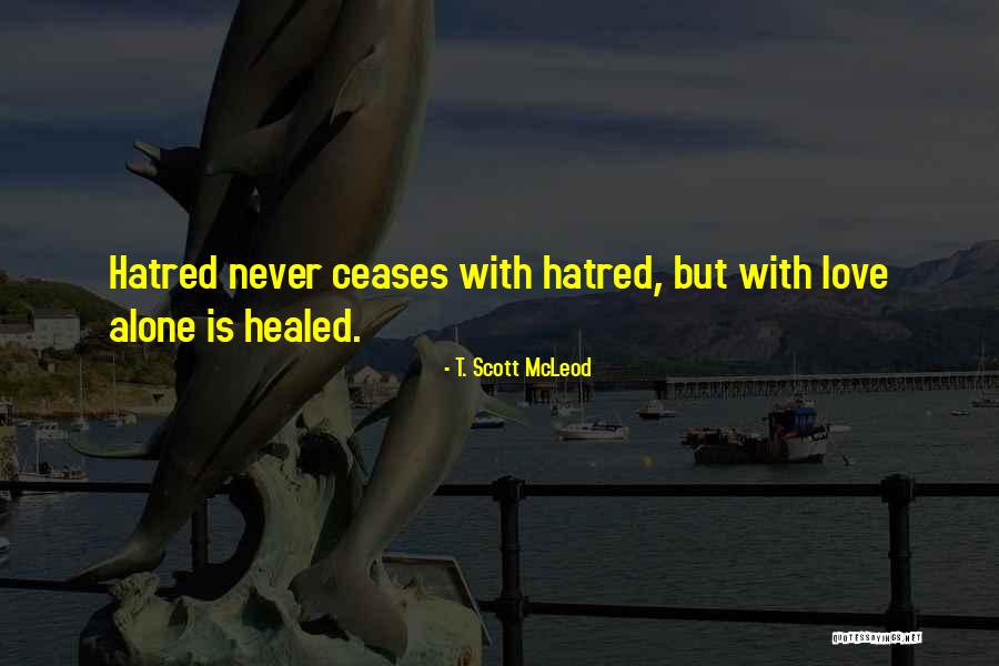 Scott Mcleod Quotes By T. Scott McLeod Scott Mcleod Quotes By T. Scott McLeod