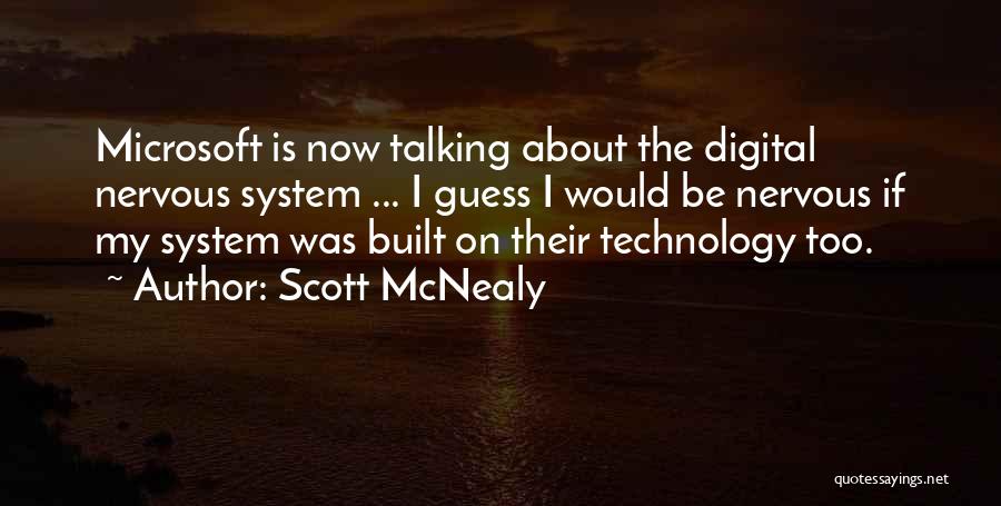 Scott McNealy Quotes 1156454