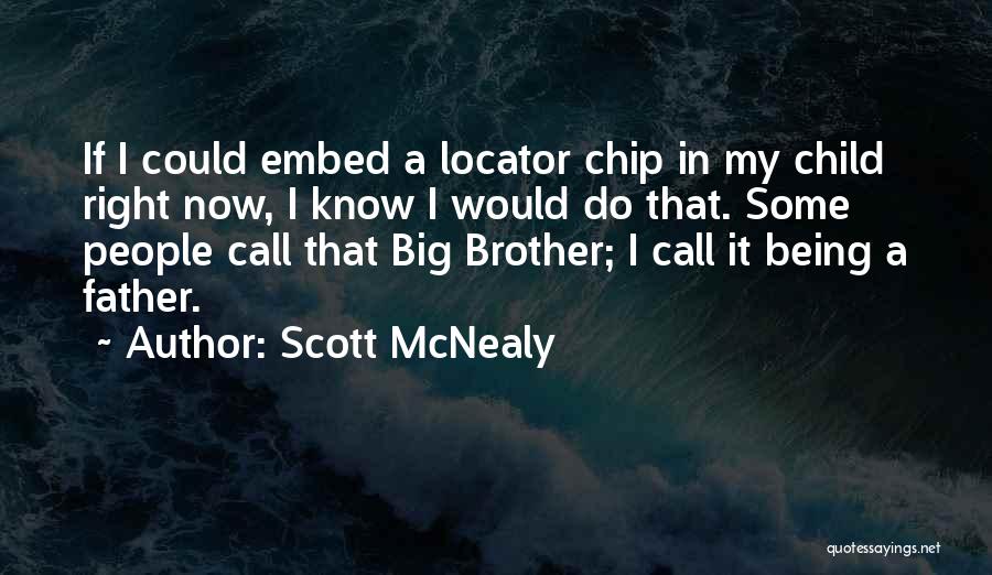 Scott McNealy Quotes 1180688