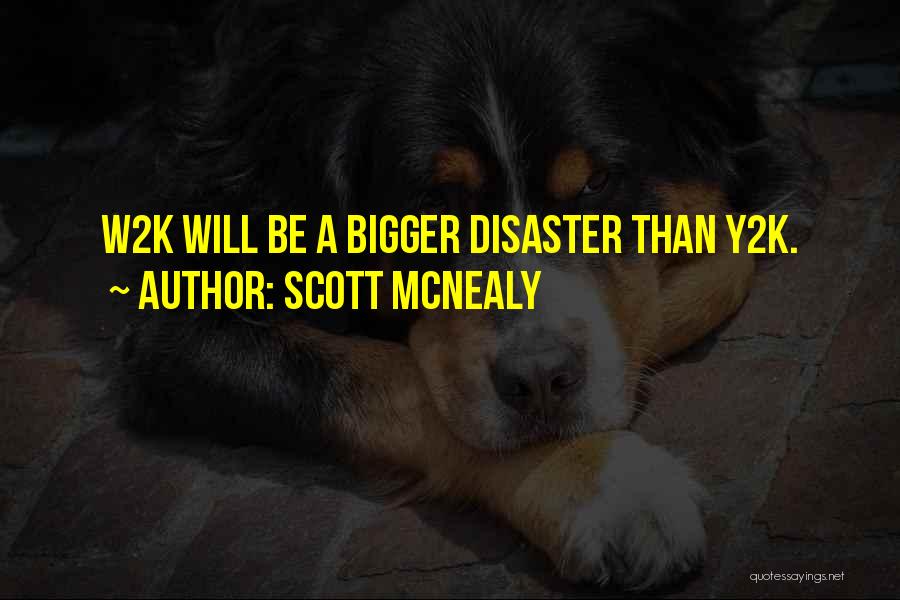 Scott McNealy Quotes 1214517