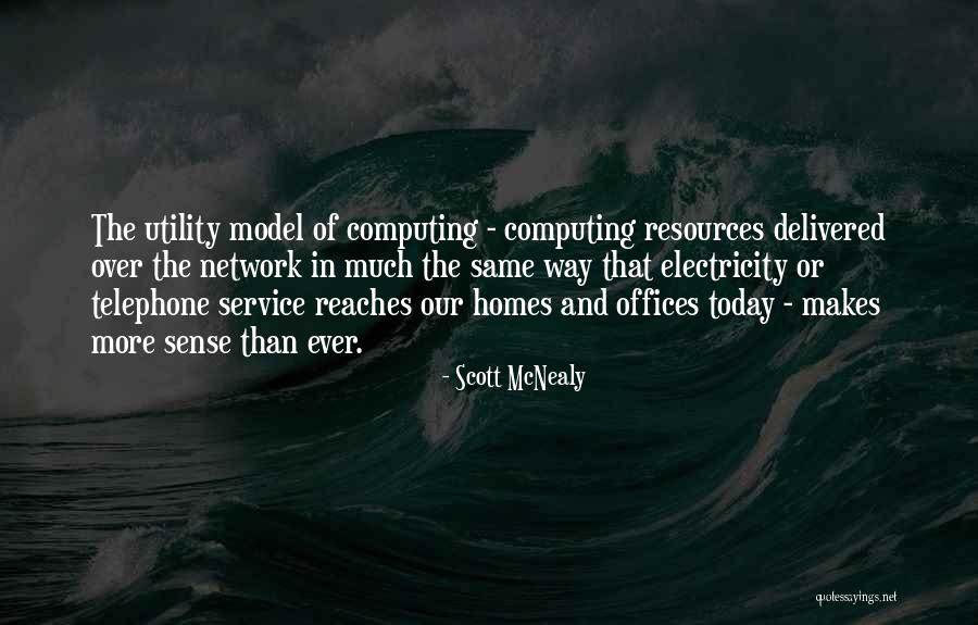 Scott McNealy Quotes 437530