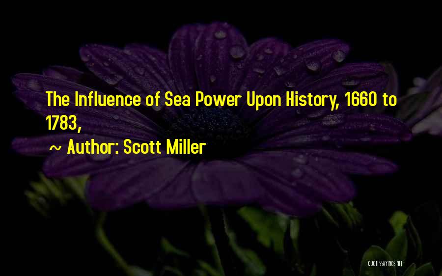 Scott Miller Quotes 2182333