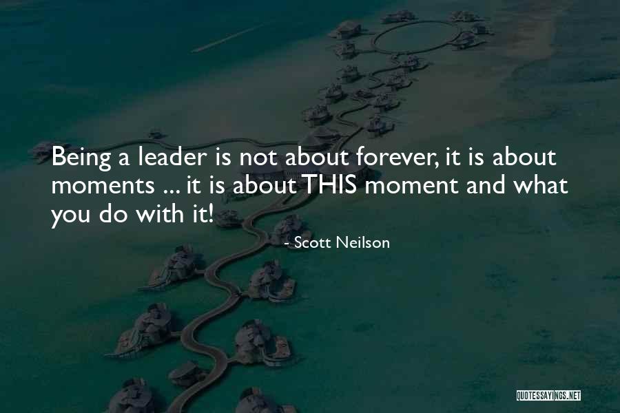 Scott Neilson Quotes 760239