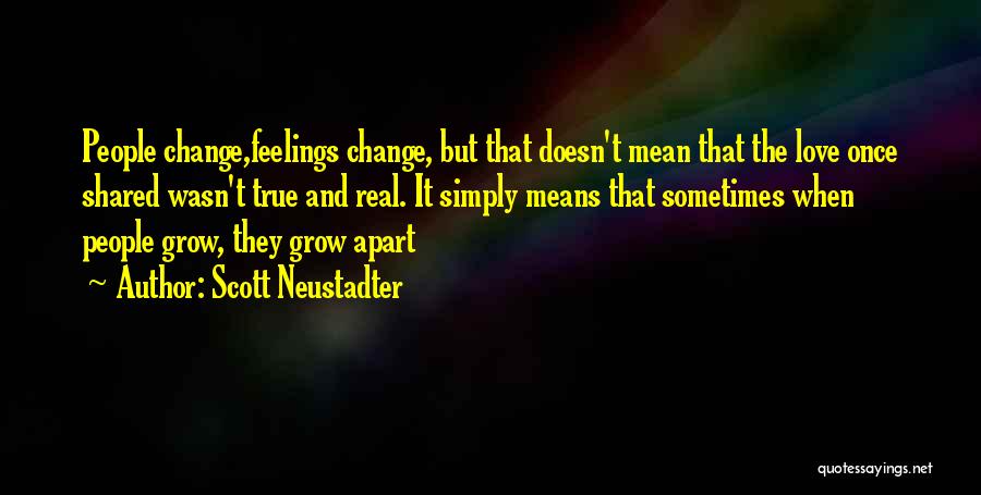 Scott Neustadter Quotes 535825