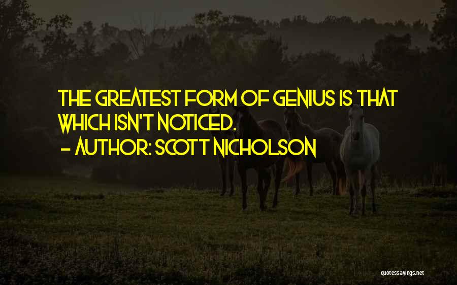 Scott Nicholson Quotes 537168