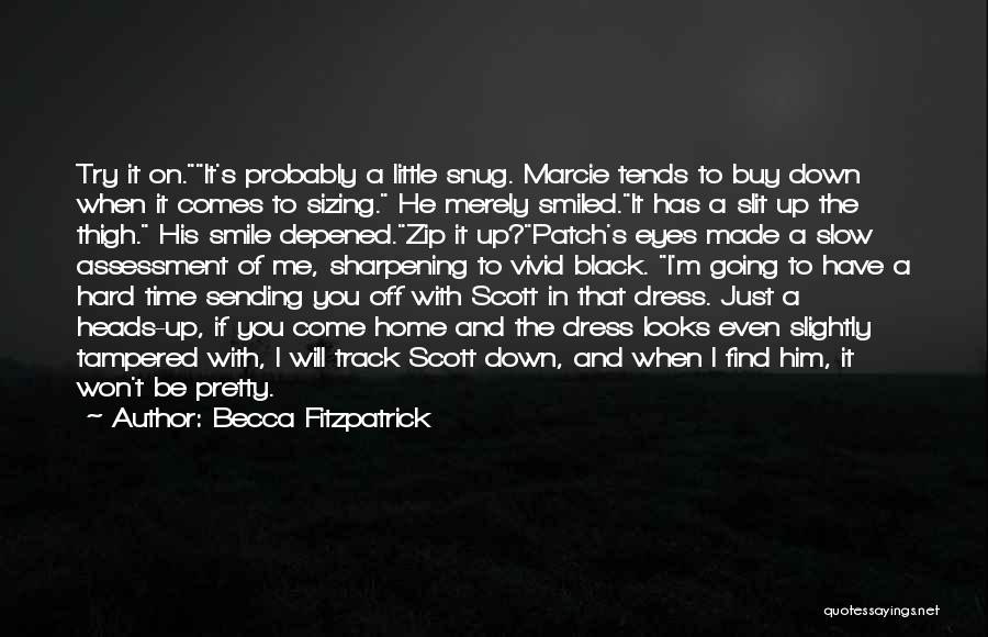 Scott Parnell Quotes By Becca Fitzpatrick