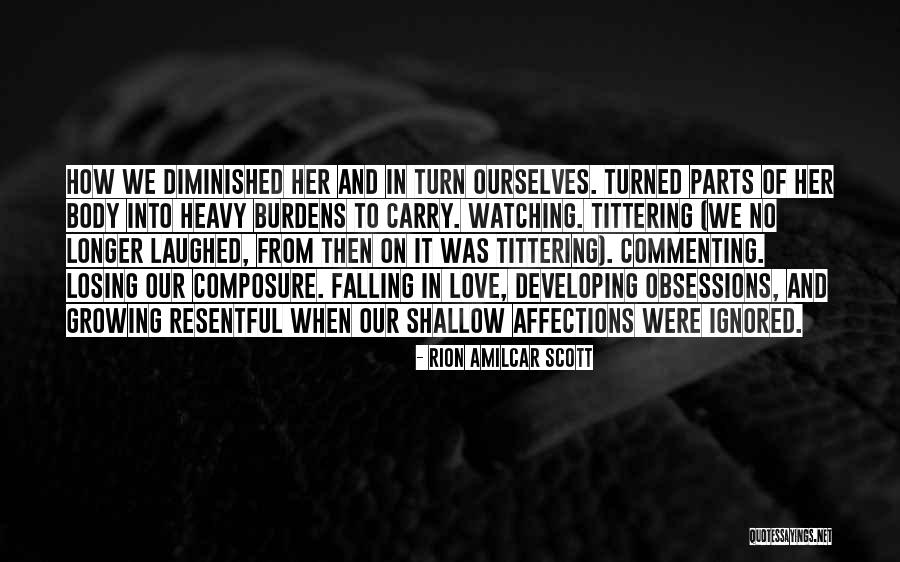 Scott Parts Quotes By Rion Amilcar Scott Scott Parts Quotes By Rion Amilcar Scott