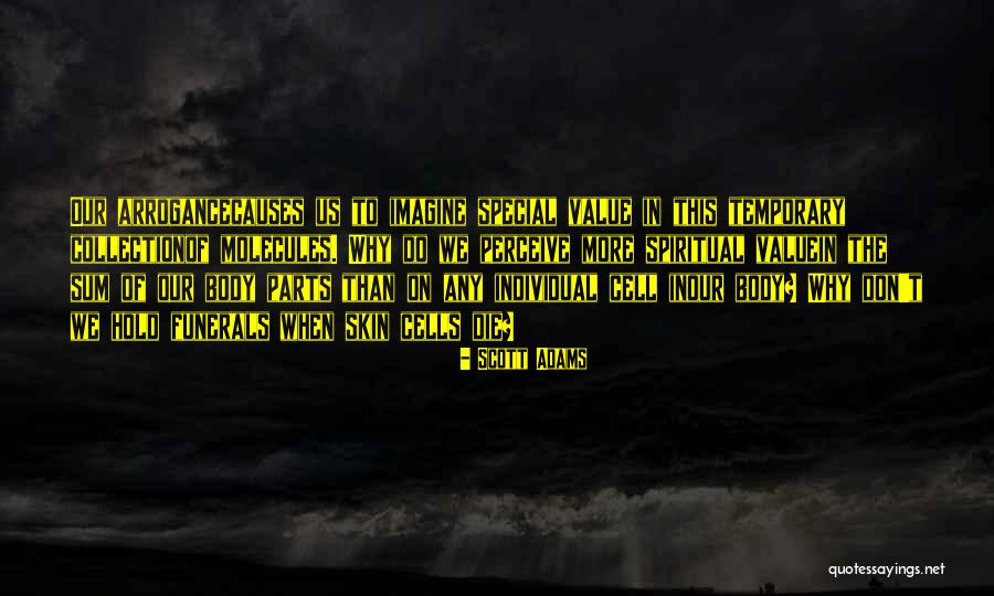 Scott Parts Quotes By Scott Adams Scott Parts Quotes By Scott Adams