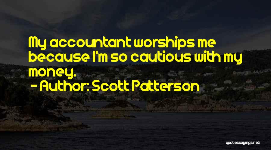 Scott Patterson Quotes 1778673