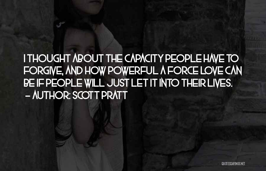 Scott Pratt Quotes 1379805