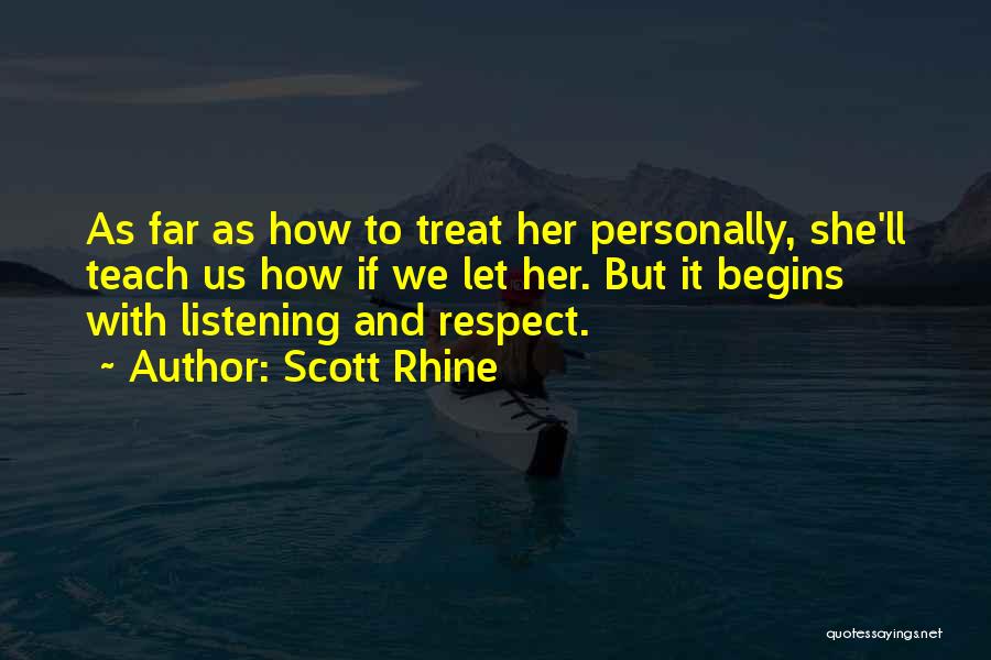 Scott Rhine Quotes 2249806