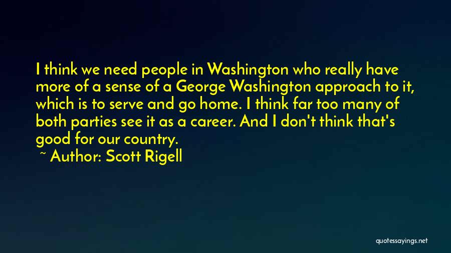 Scott Rigell Quotes 1141975