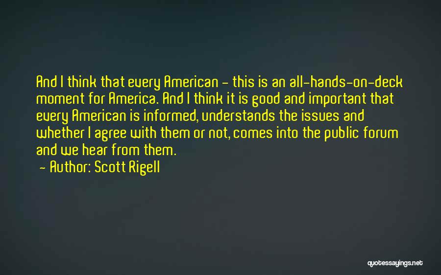 Scott Rigell Quotes 1292029