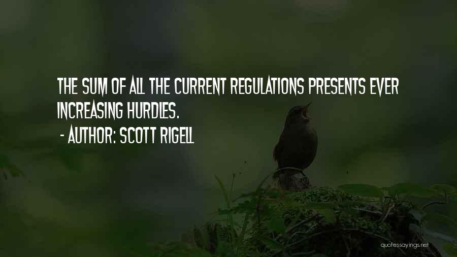 Scott Rigell Quotes 1418472