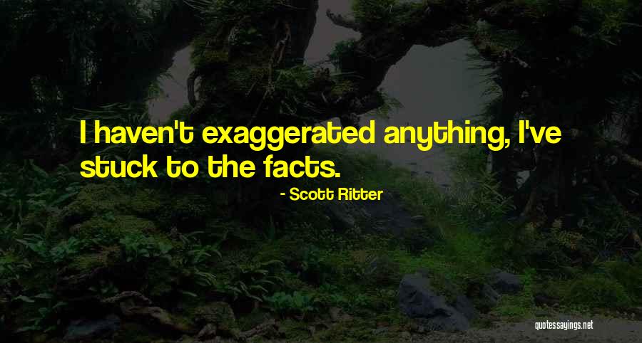 Scott Ritter Quotes 1512460 Scott Ritter Quotes 1512460