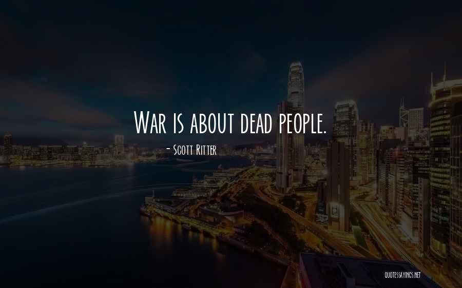 Scott Ritter Quotes 2152657 Scott Ritter Quotes 2152657