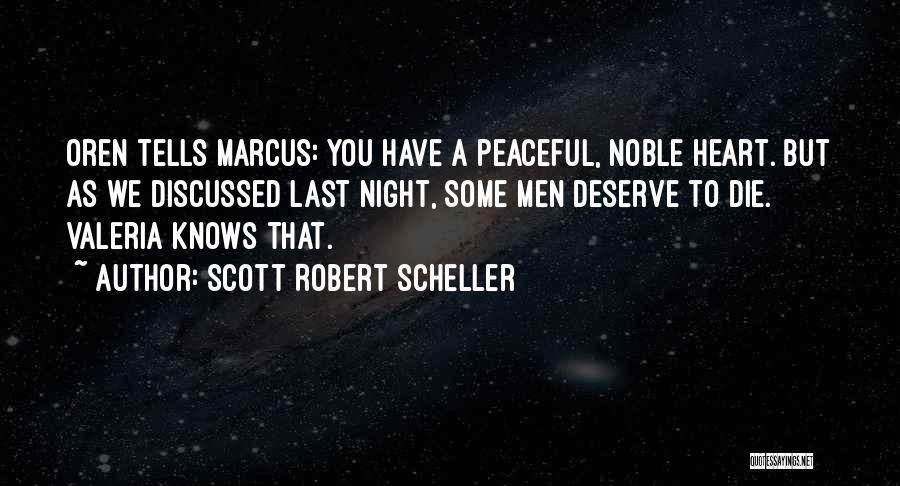 Scott Robert Scheller Quotes 1063282
