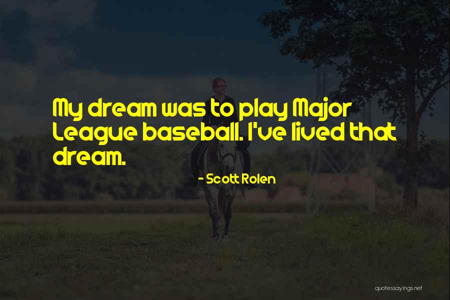 Scott Rolen Quotes 2127999 Scott Rolen Quotes 2127999