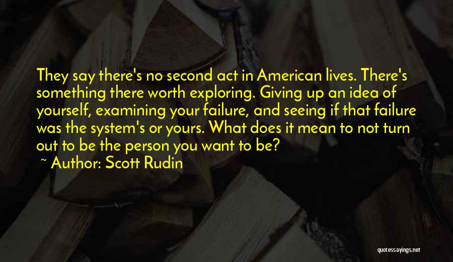 Scott Rudin Quotes 1508009 Scott Rudin Quotes 1508009