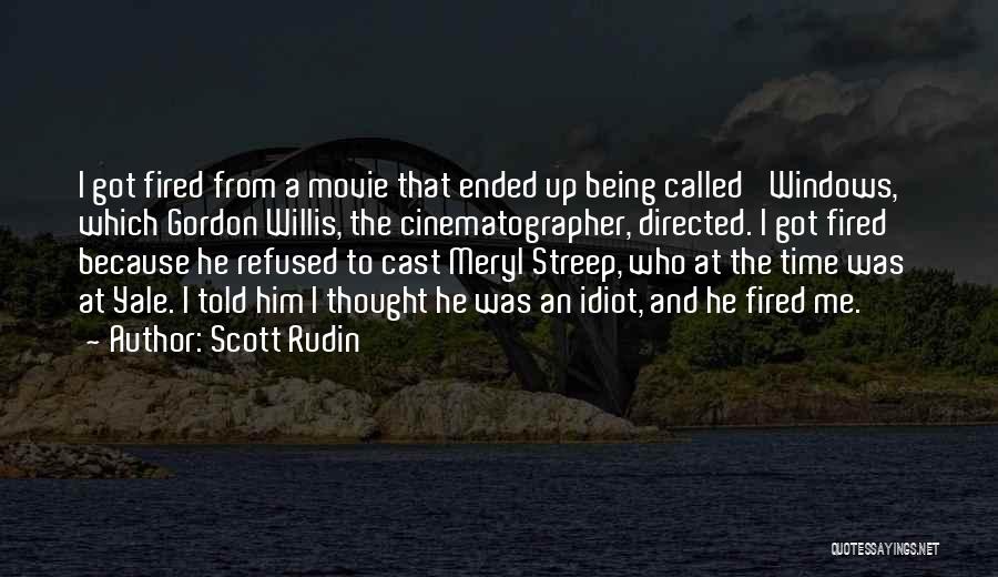 Scott Rudin Quotes 1664372