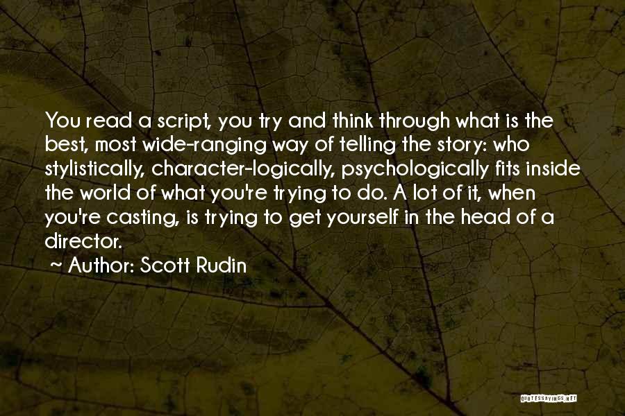 Scott Rudin Quotes 2139370 Scott Rudin Quotes 2139370
