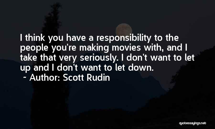 Scott Rudin Quotes 2184594