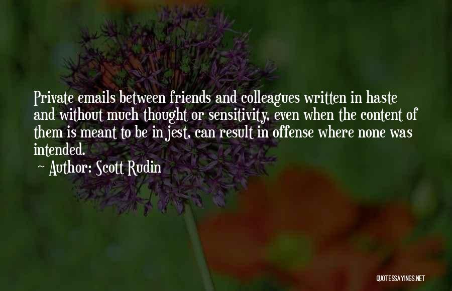 Scott Rudin Quotes 2185976 Scott Rudin Quotes 2185976