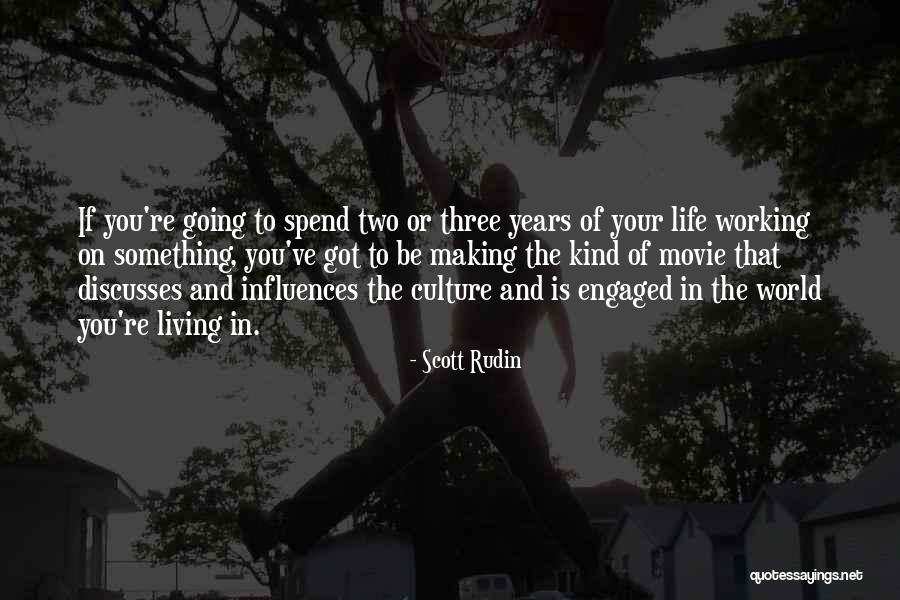 Scott Rudin Quotes 596524 Scott Rudin Quotes 596524
